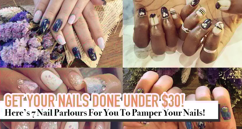 7 Places To Get Your Nails Done Under 30 With No Crazy Waits Girlstyle Singapore