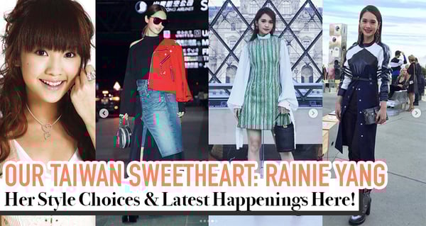 Rainie Yang's Latest Happening and Style Choices