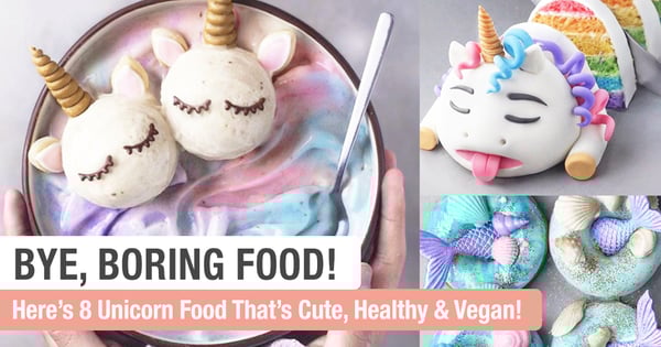 If You Agree That Life Is Too Short To Eat Boring Food, Check These 8 Unicorn Food Out!