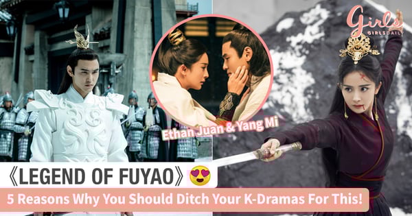 Singapore, Here's 5 Reasons Why You Should Watch C-Drama《Legend Of Fu Yao》