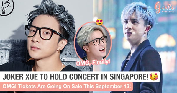 OMG, Joker Xue 薛之谦 Is Bringing His Skyscraper World Tour To Singapore! Tix On Sale @ 15 Sept!