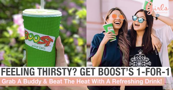 Beat The Heat With A Buddy! 1-For-1 BOOST From Now Till 1 Jan At Selected Outlets!