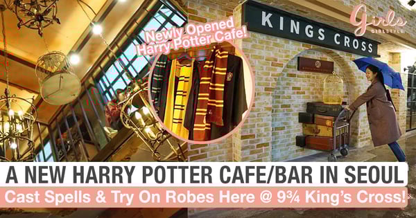 A New Harry Potter Cafe/Bar Opened In Seoul And Our Inner Potterhead Is Screaming!