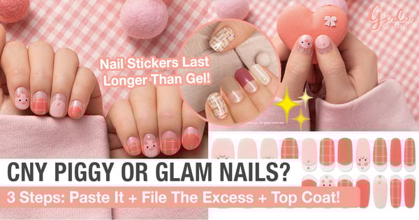 Grace Your Nails With Cute & Glam Themed Nail Stickers This Chinese New Year