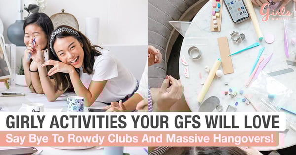 #GIRLSQUADGOALS: Things To Do In SG For The Perfect Girls' Day Out