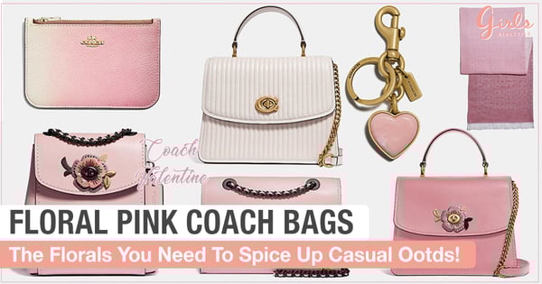 Complete Your Pastel Clothes With These Valentine's Pink Coach Bags!