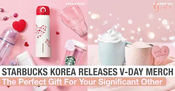 Starbucks Korea Wants To Be Your Valentine With This Adorable Collection