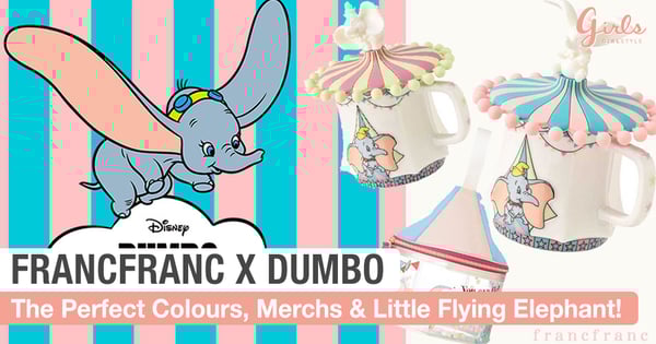 Possibly The Best Colours For Dumbo Merchs! Francfranc Has Done It Right <3