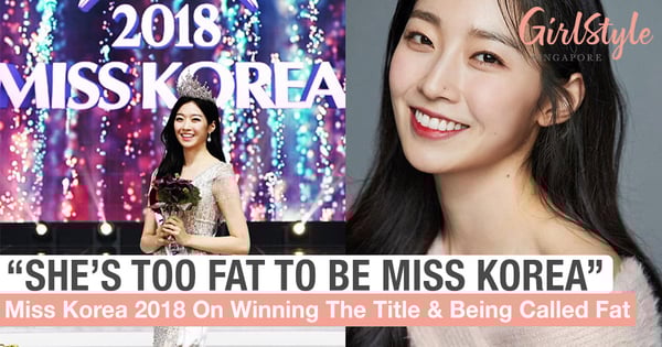 Miss Korea 2018 Opens Up About Being Called Fat & What The Title Means To Her