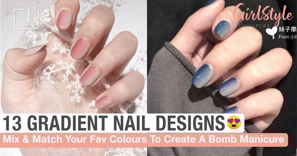 Here's 13 Nail Designs For Ladies Who Love Ombré Colours ♡