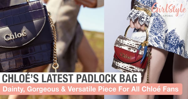 Chloé's New Handbag Is Turning Heads With Its Unique Padlock Design