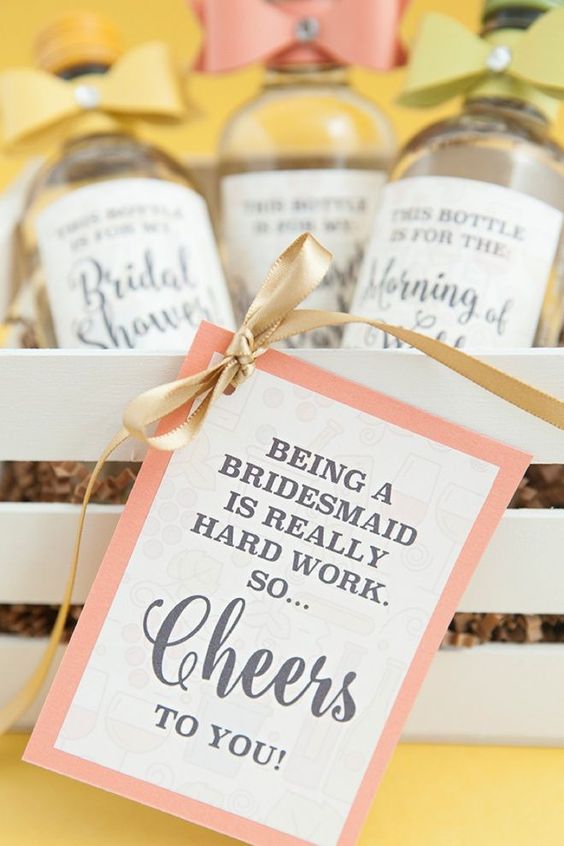 Alcohol bottles for bridesmaid