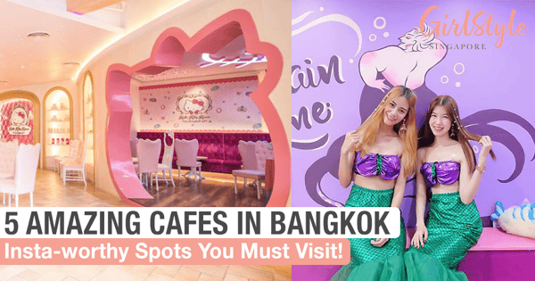 5 Amazing Cafés In Bangkok You Must Visit