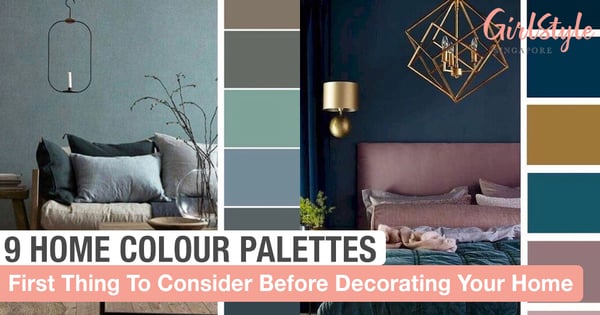 9 Colour Palettes You Can Consider For Your Home