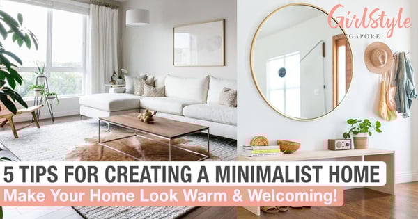 5 Decoration Tips To Successfully Create A Minimalist Home