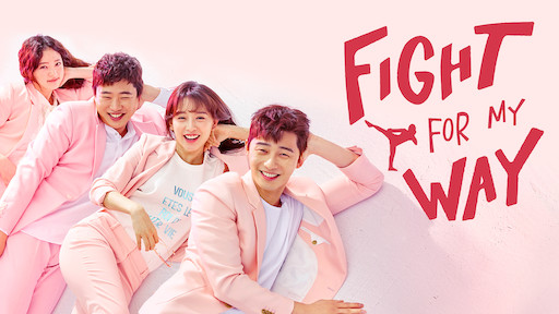 Fight For My Way poster