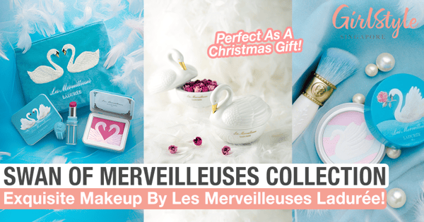 Treat A Special Someone To The Les Merveilleuses Ladurée 2019 Holiday Collection