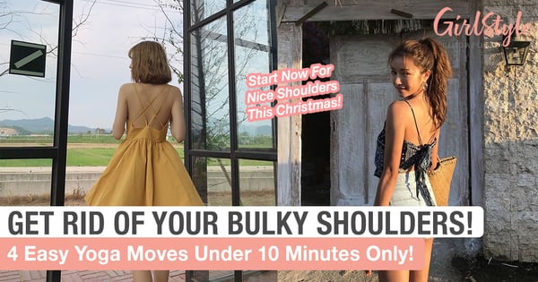 Get Rid Of Your Bulky Shoulders With These 4 Easy Yoga Moves