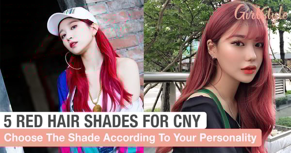 5 Red Shades To Dye Your Hair This Chinese New Year According To Your Personality
