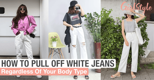 How To Look Good In White Jeans Regardless Of Body Type