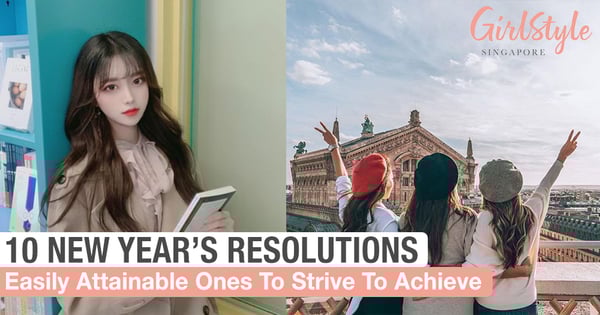 10 Easily Attainable New Year's Resolutions Every Lady Should Strive To Achieve