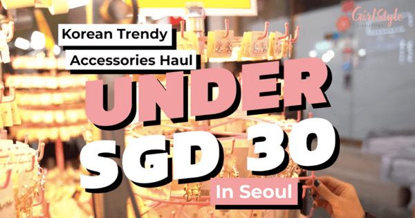 Korean Trendy Accessories Haul Under SGD 30