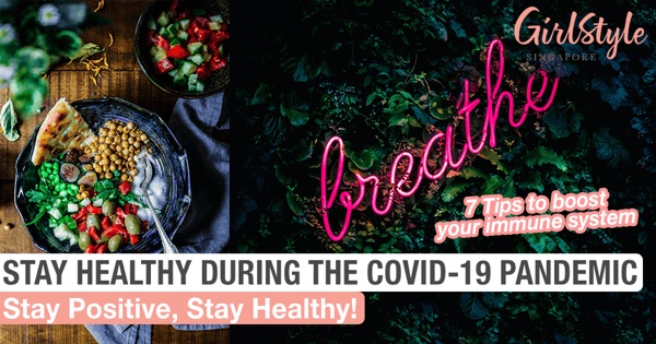 7 Tips To Stay Healthy During The COVID-19 Pandemic