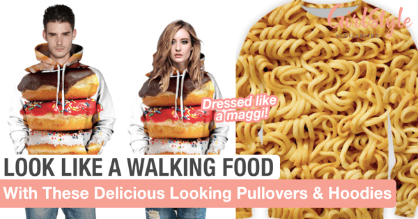 Look Like A Walking Food With These Delicious Looking Pullovers & Hoodies