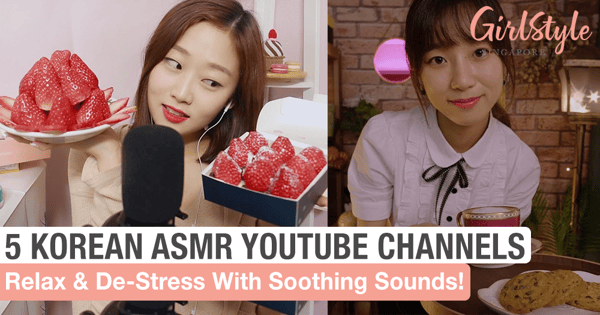 Relax & De-stress With These 5 Korean ASMR YouTube Channels