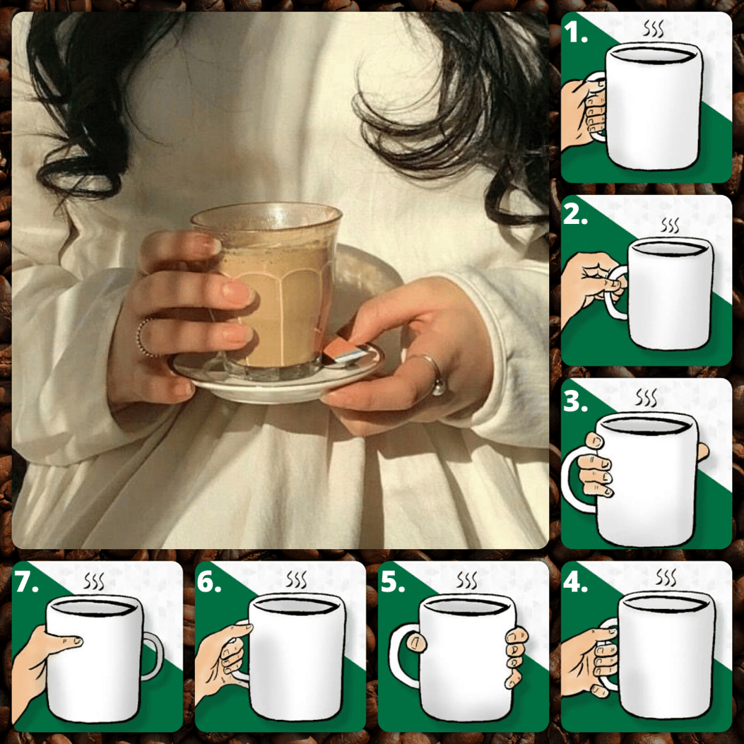 【Personality Test 】How Do You Hold Your Coffee Mug?