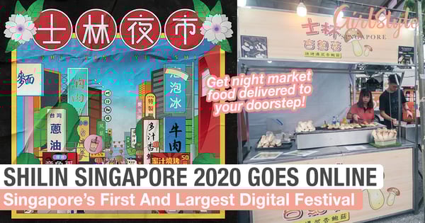 Shilin SG Night Market 2020 Goes Online To Bring You Your Fav Food, Shopping & Entertainment