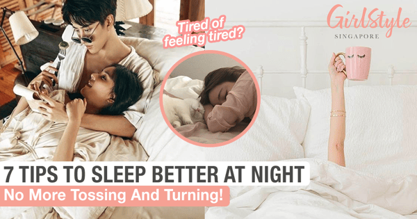 7 Tips To Sleep Better At Night