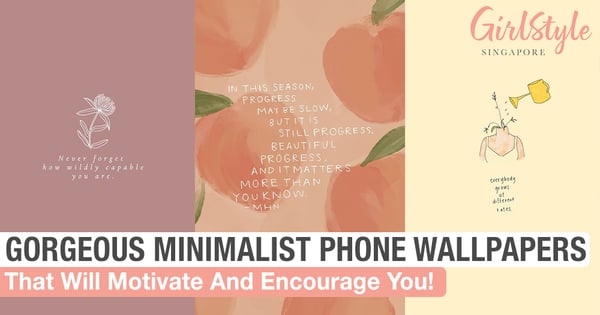 Gorgeous Minimalist Phone Wallpapers That Will Motivate & Encourage You