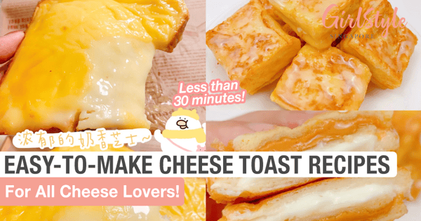 Easy-To-Make Cheese Toast Recipes For Cheese Lovers
