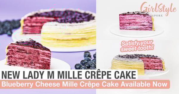 Satisfy Your Sweet Tooth With The New Lady M Blueberry Cheese Mille Crêpe Cake