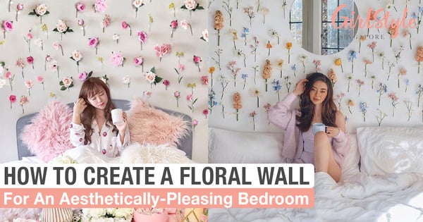 DIY Floral Walls Are The New IG Bedroom Decor Trend - Here's How To Make One For Your HDB