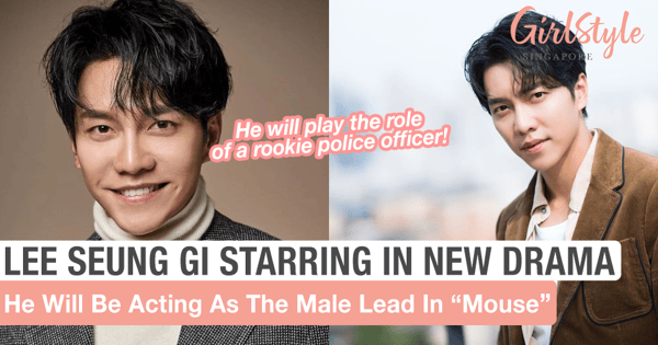 Korean Heartthrob Lee Seung Gi Starring In Upcoming Drama "Mouse" As Male Lead