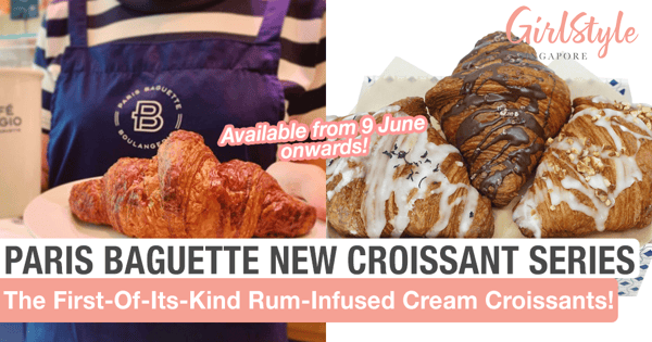 Paris Baguette's New Rum-Infused Cream Croissants To Be Available From 9 June