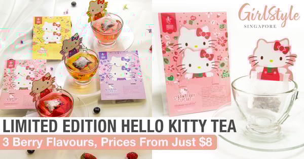 New Hello Kitty Tea Collection: Flavours Like Strawberry Cupcake & Blueberry Pie From Just $8
