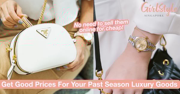 How To Get Good Prices For Your Past Season Luxury Goods Instead Of Selling Them Online For Cheap