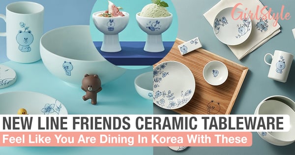 New LINE FRIENDS Ceramic Tableware Will Make You Feel Like You Are Dining In Korea