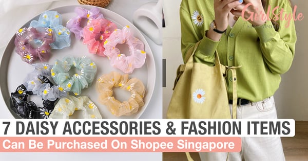 7 Daisy Accessories And Fashion Items, Can Be Purchased On Shopee Singapore