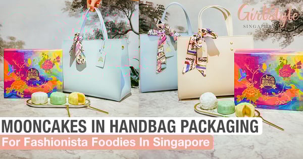 Chinese Restaurant Social Place Has Mooncakes That Come In A Handbag For Fashionista Foodies In Singapore