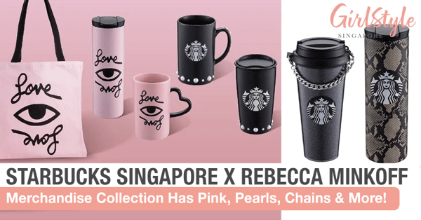 New Starbucks Singapore X Rebecca Minkoff Stylish Pink & Black Drinkware Is Launching Soon