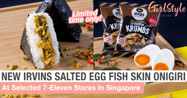 New 7-Eleven Singapore X Irvins Salted Egg Fish Skin Krumbs Onigiri Is Launching Soon For A Limited Time Only