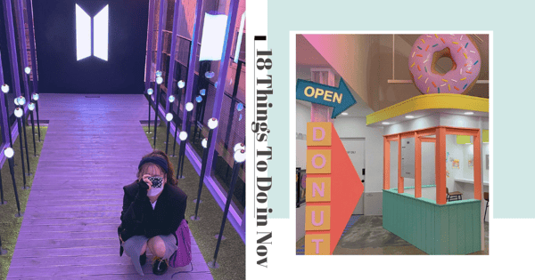 18 Things To Do In November 2020 For Dates With Bae & Outings With Your Friend Squad