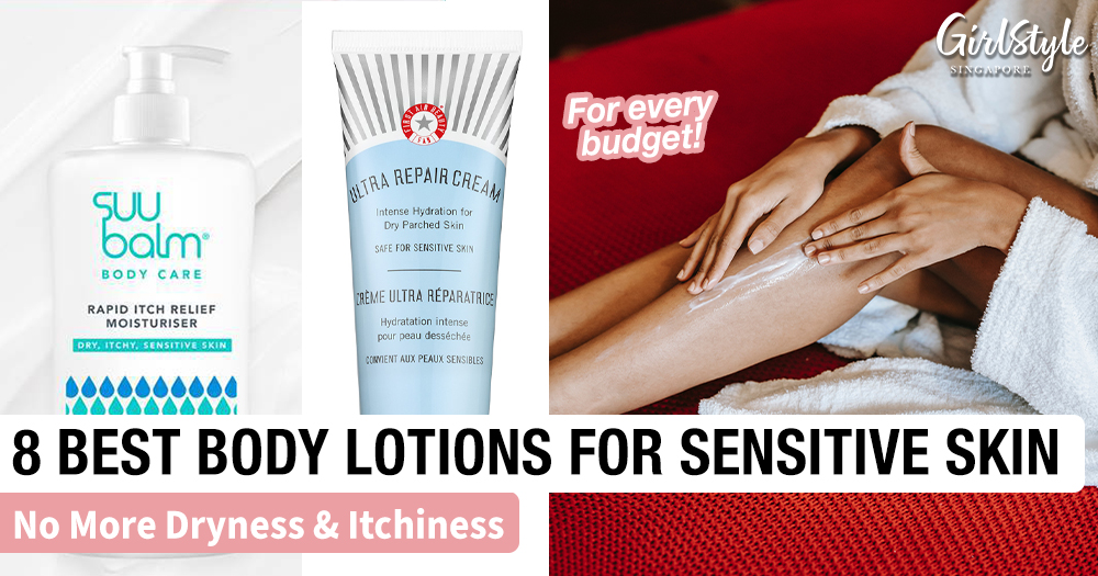 8 Best Body Lotions In Singapore For Sensitive Skin & For Every Budget