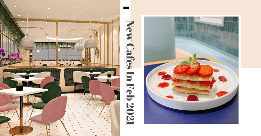 14 New Cafes & Restaurants In February 2021 In Singapore ...