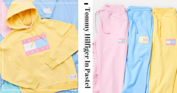 Tommy Hilfiger’s New Pastel Capsule Collection With Comfy Candy Coloured Loungewear Is Now In Singapore