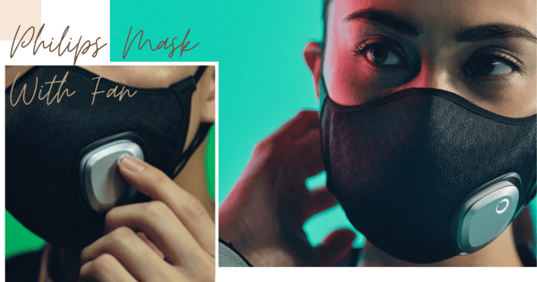 New Philips Face Mask Has In-Built Fan To Reduce Heat & Improve Ventilation While Filtering Bacteria